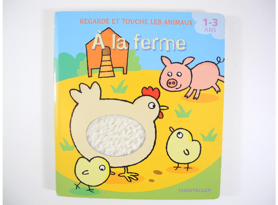 A la ferme - Chantecler - Livres | Mon Petit Doudou