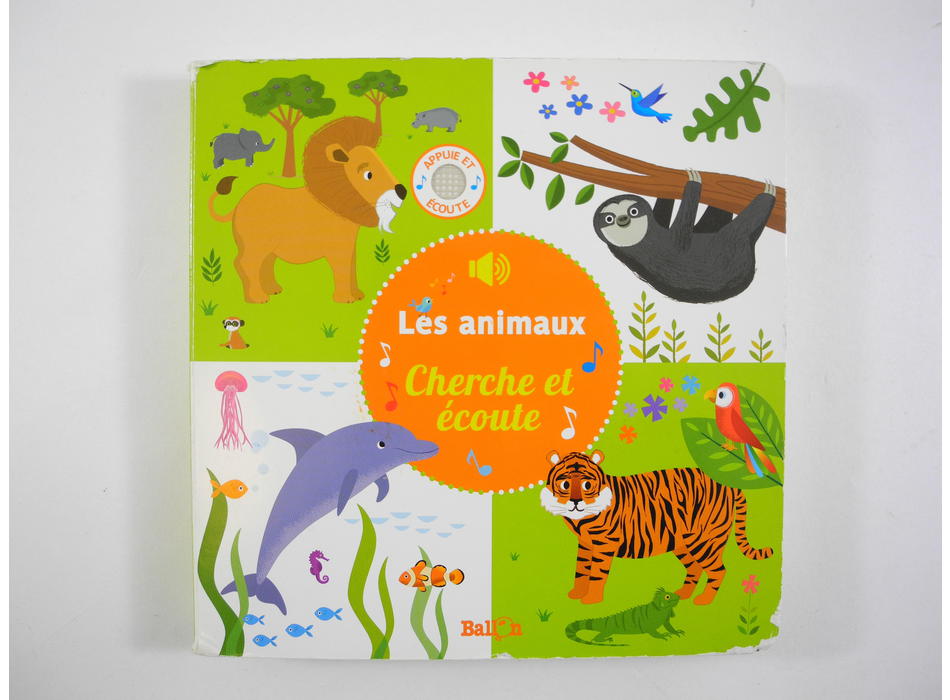 Les animaux - livre sonore - Le Ballon - Livres | Mon Petit Doudou